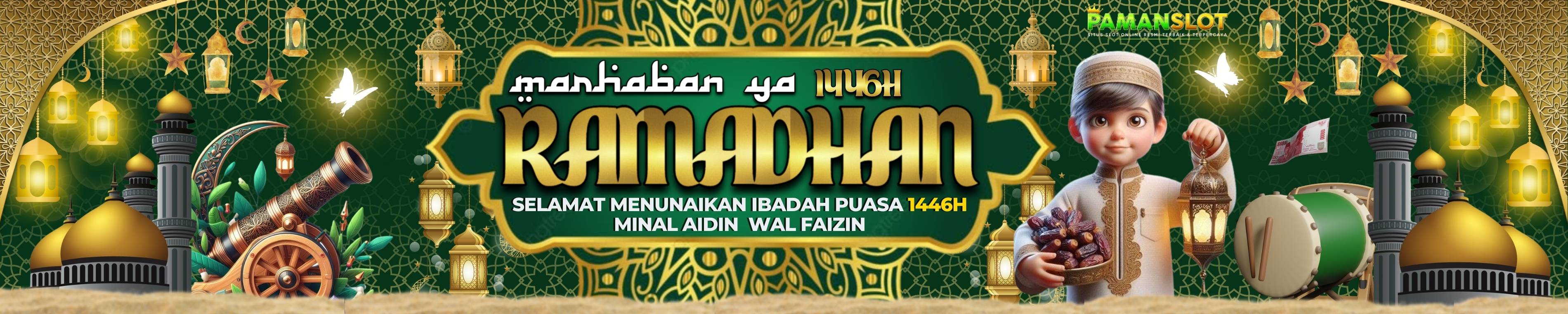 Pamanslot - Selamat Menunaikan Ibadah Puasa